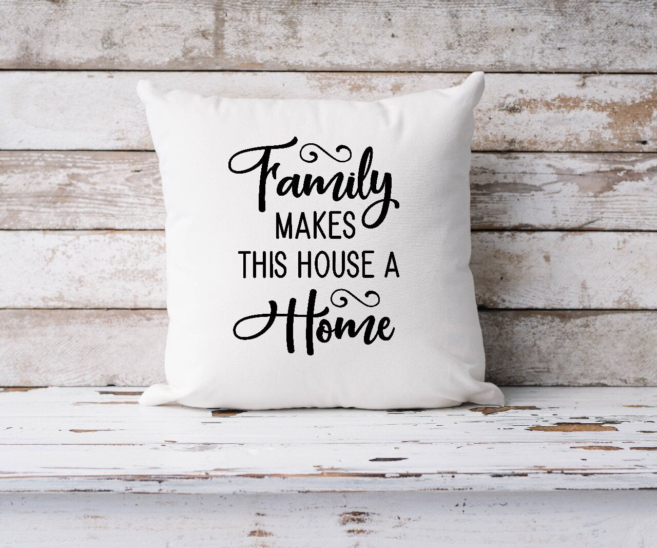 Family Makes This House A Home - Cushion Cover