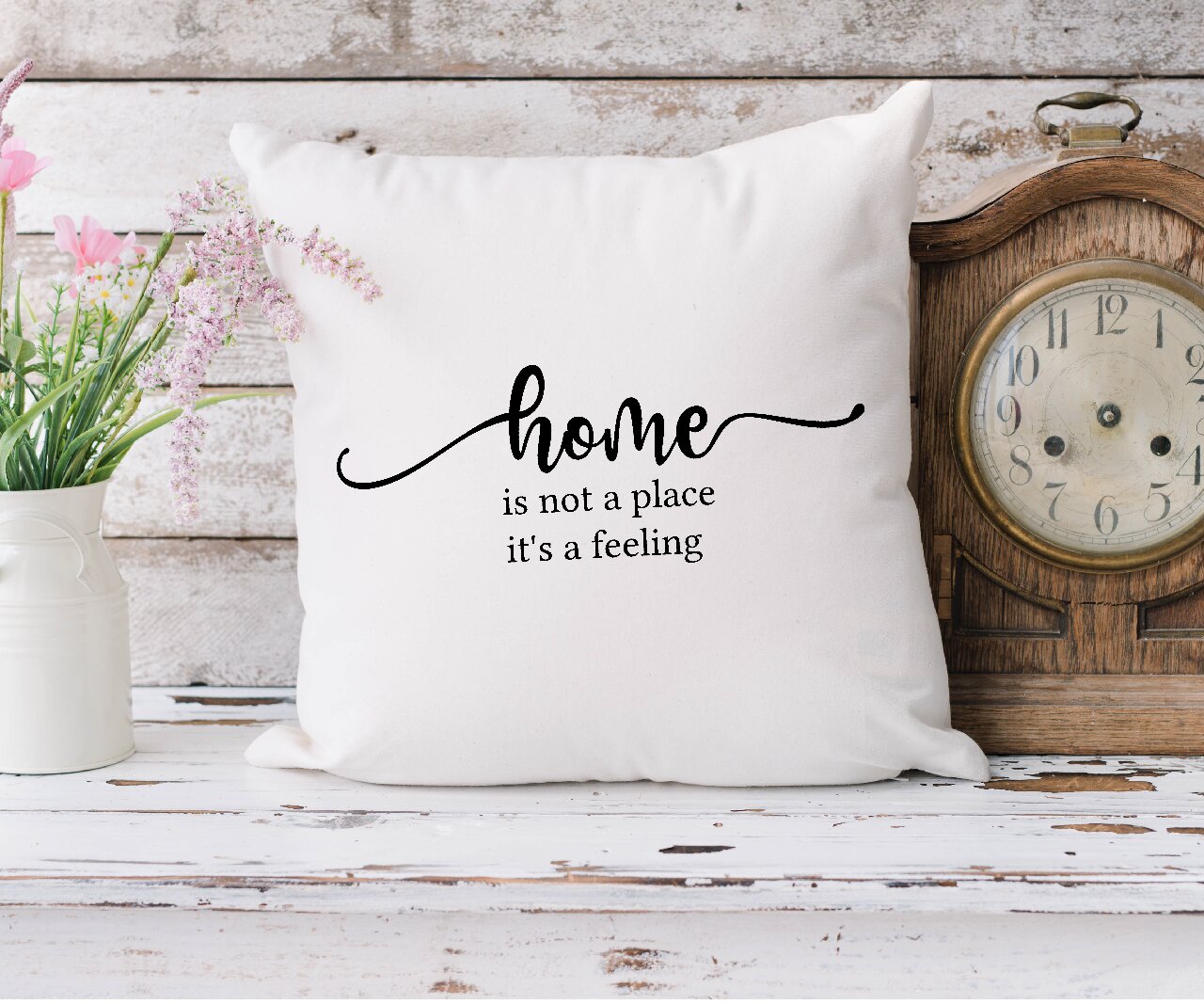 Home Is Not A Place It's A Feeling - Cushion Cover