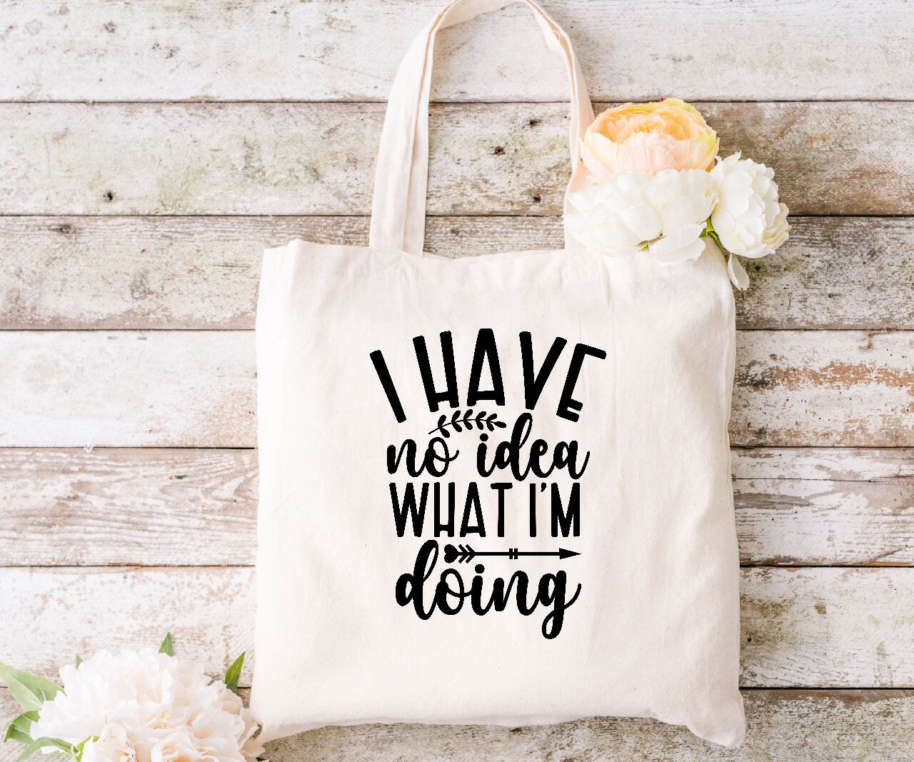 I Have No Idea What I'm Doing - Tote Bag