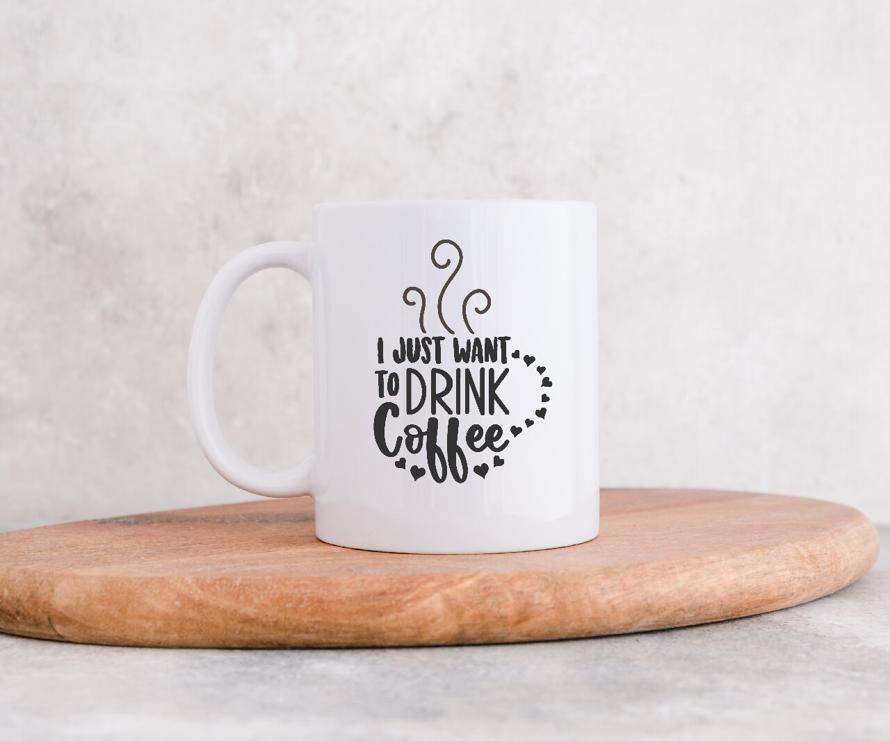 I Just Want To Drink Coffee - Coffee Mug