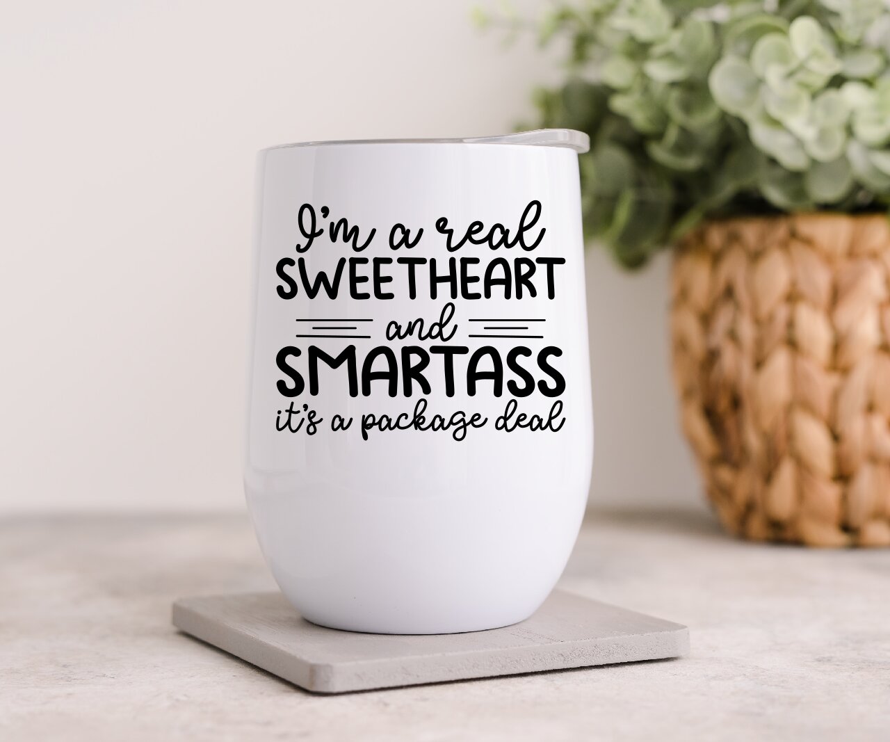 I'm A Real Sweetheart  - Wine Tumbler