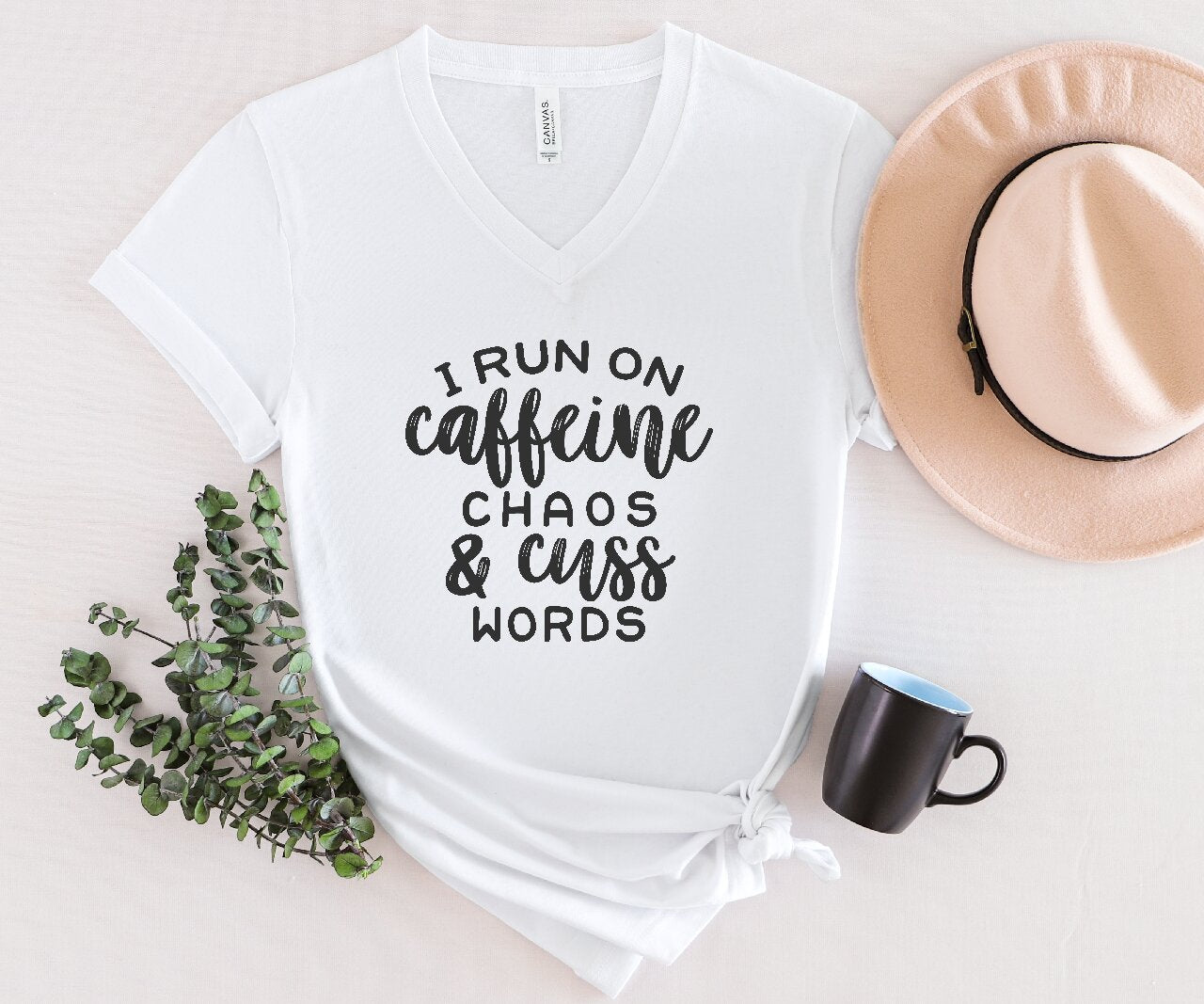 I Run On Caffeine Chaos & Cuss Words  - T-Shirt