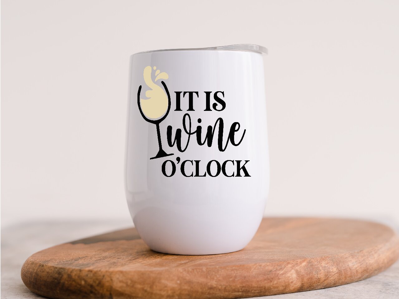 It's Wine O'Clock 3  Wine Tumbler