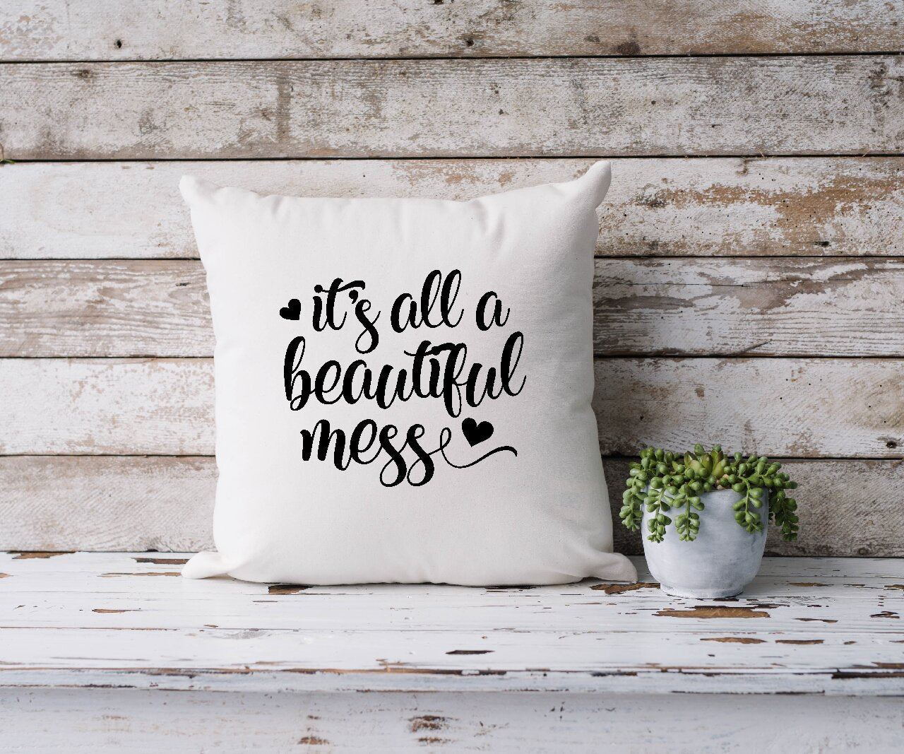 It's All A Beautiful Mess - Cushion Cover