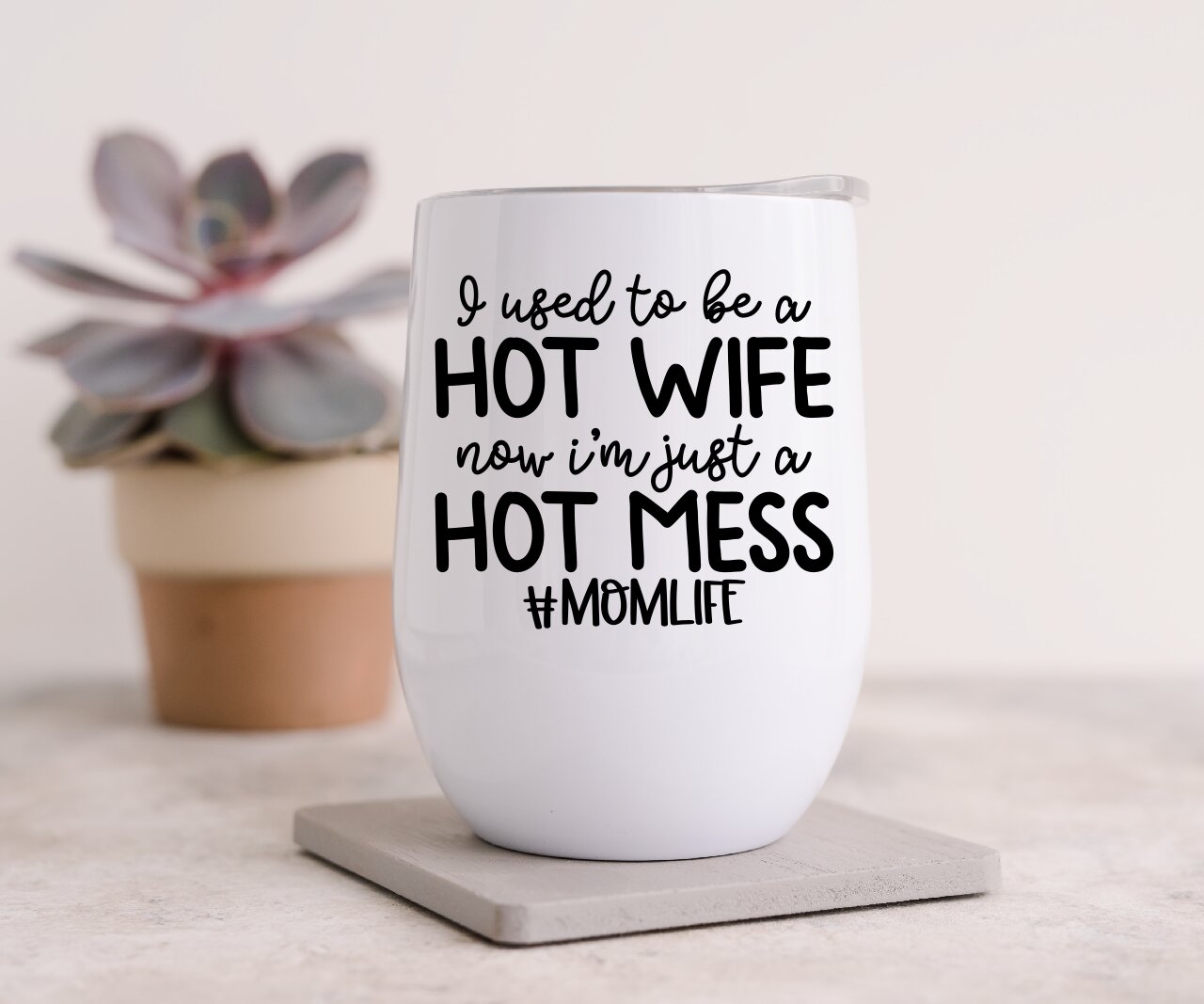 I Used To Be A Hot Wife - Wine Tumbler