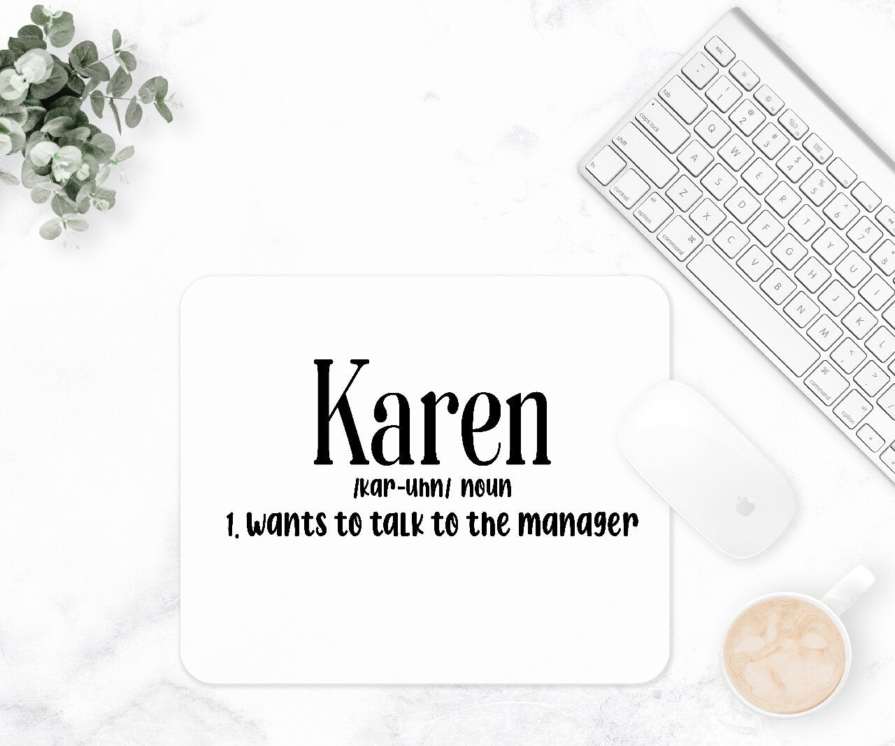 Karen Noun - Mouse Pad