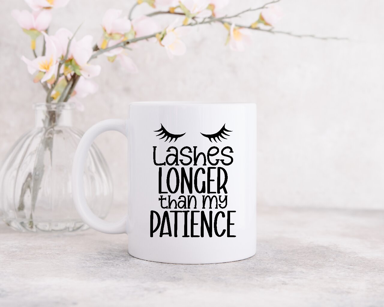 Lashes Longer Than My Patience - Coffee Mug