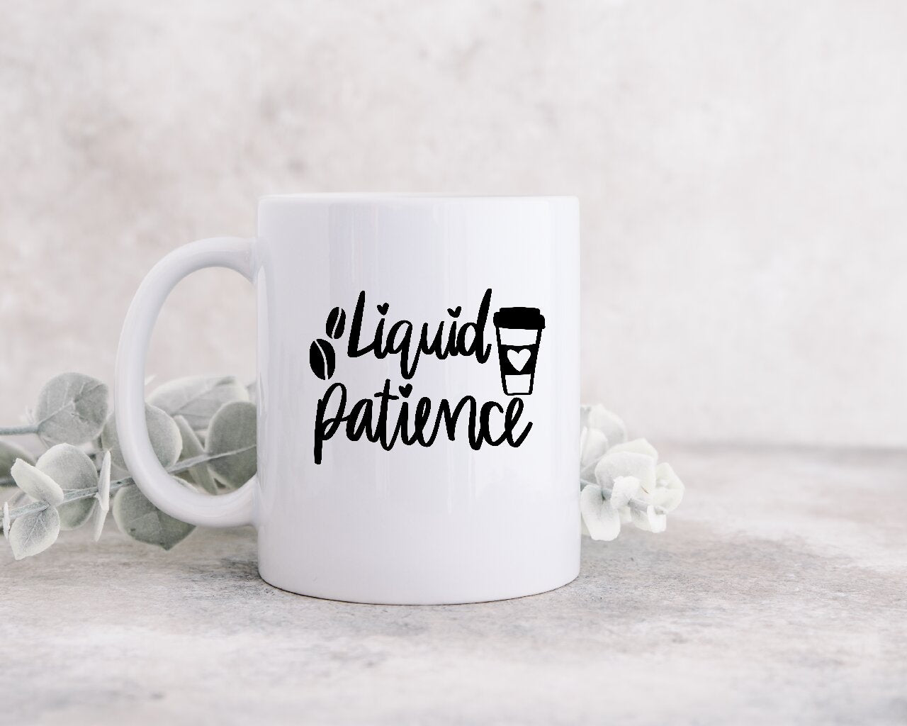 Liquid Patience - Coffee Mug