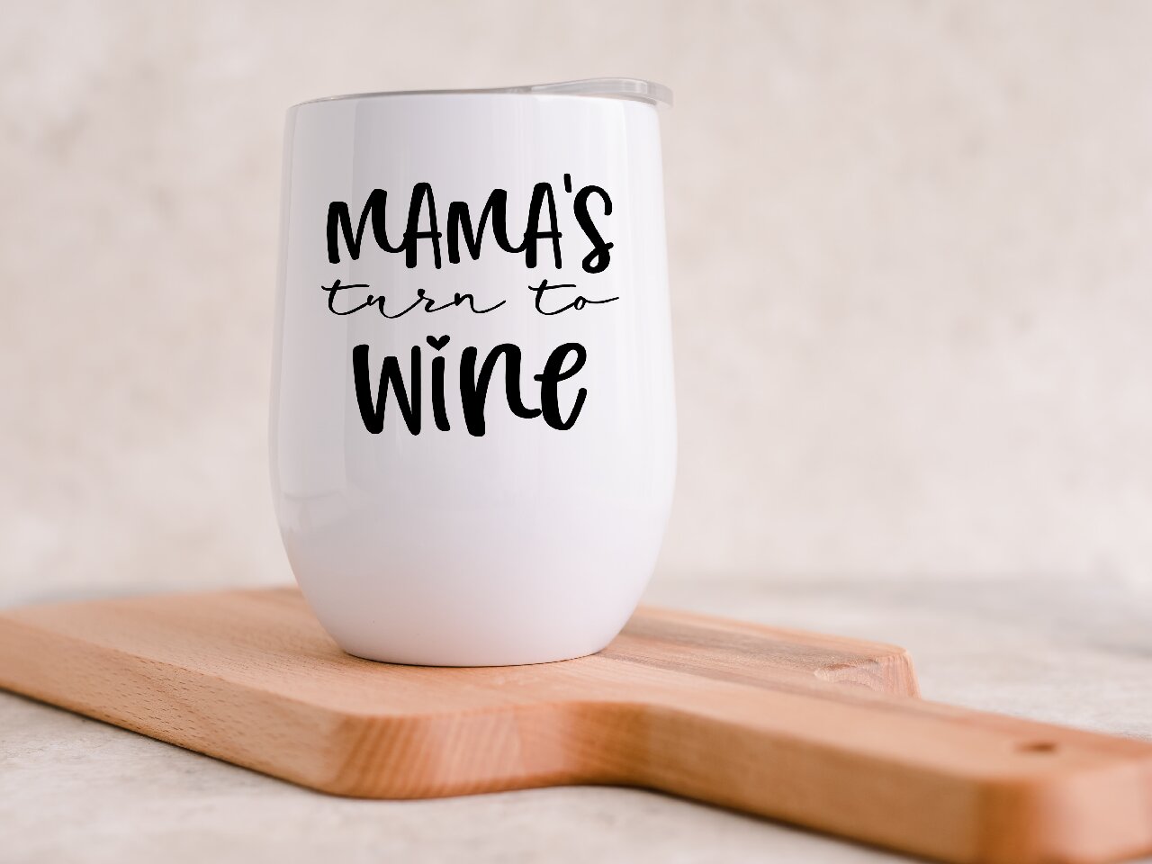 Mama's Turn To Wine - Wine Tumbler