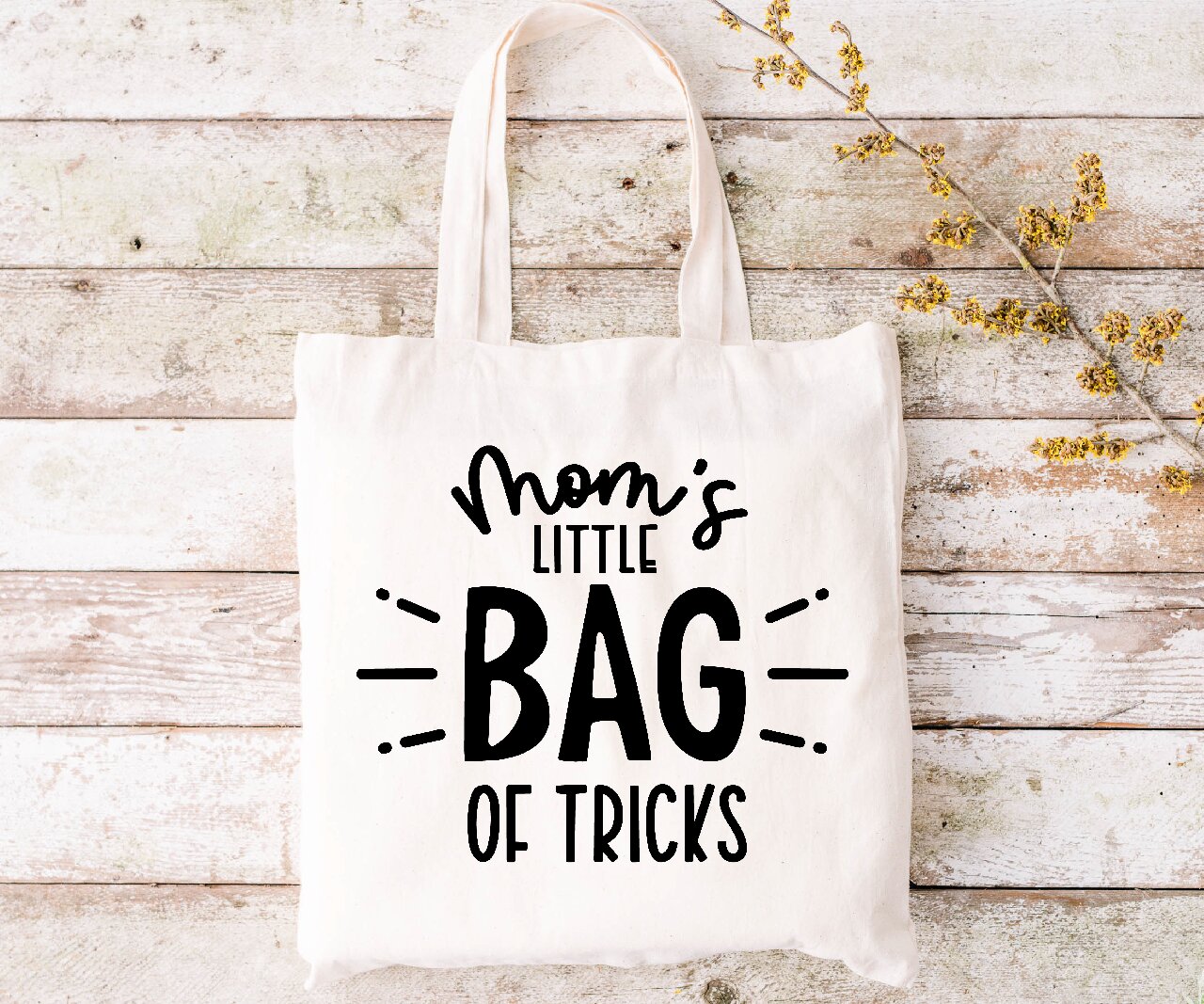 Mom's Little Bag Of Tricks- Tote Bag