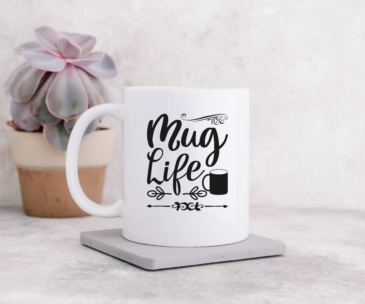 Mug Life- Coffee Mug