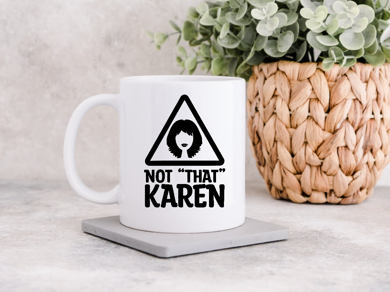 Not "That" Karen - Coffee Mug