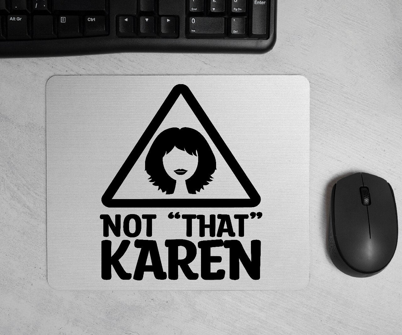Not "That" Karen - Mouse Pad