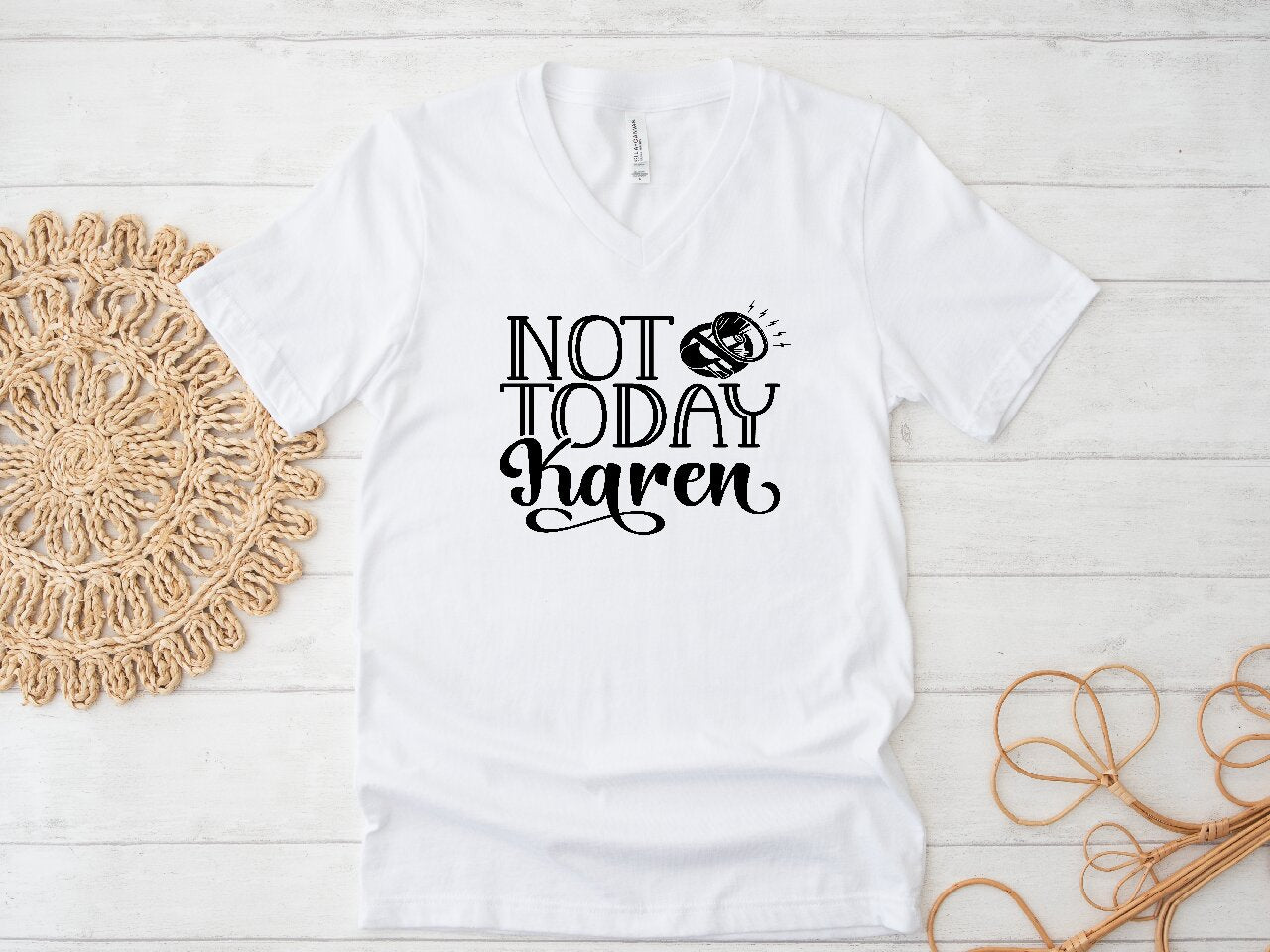 Not Today Karen - T-Shirt