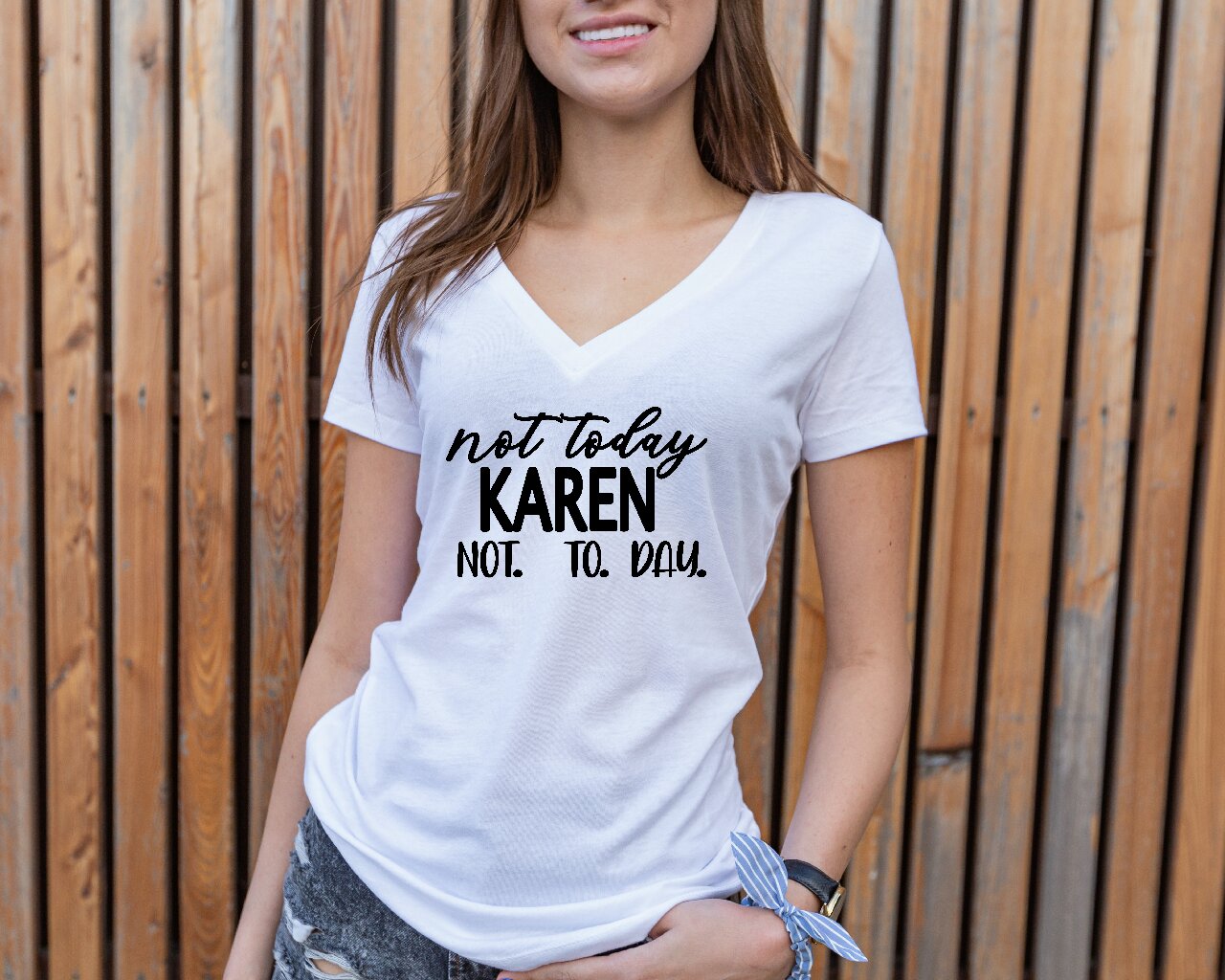 Not Today Karen Not.   To.    Day. - T-Shirt