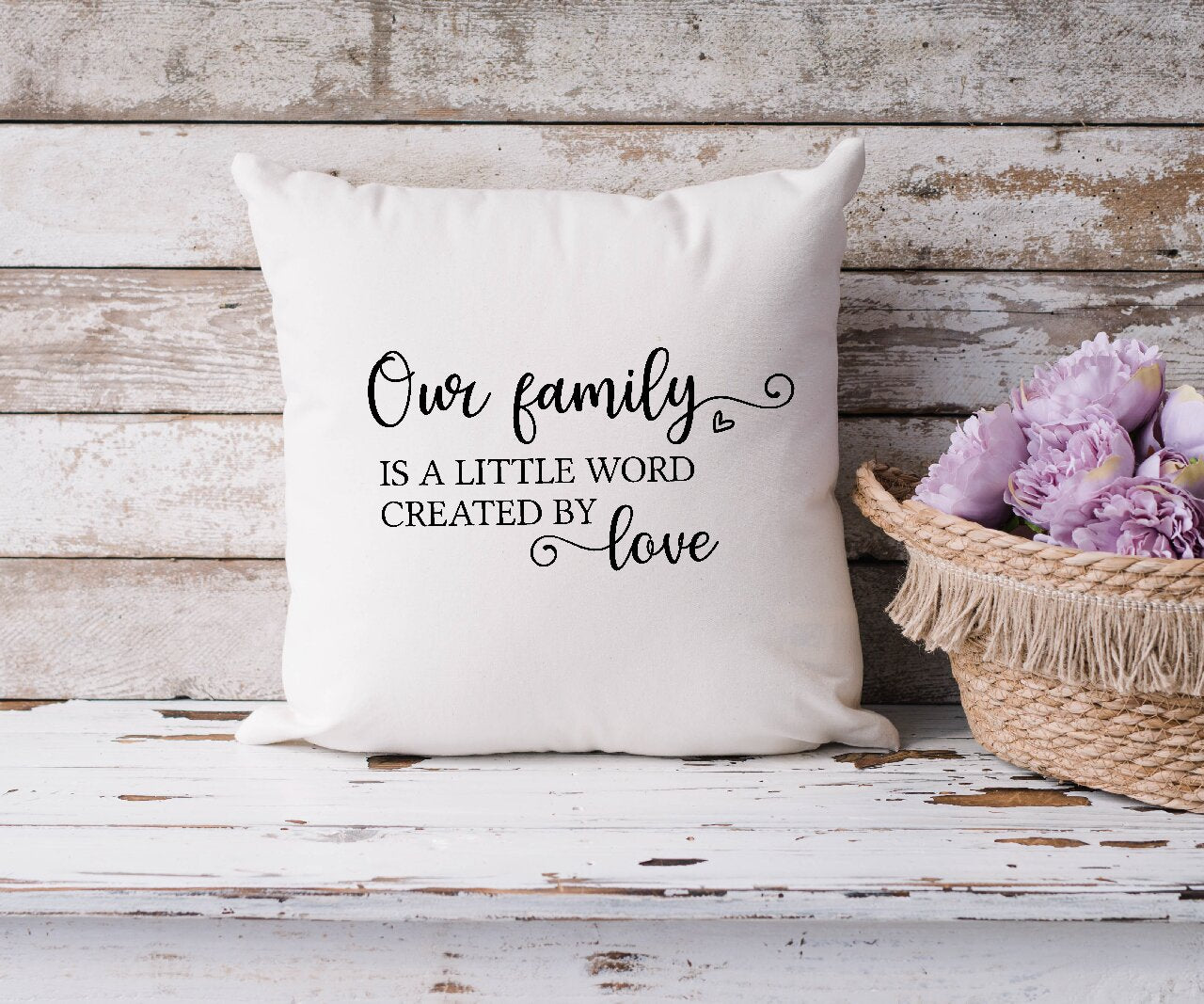 Our Family Is A Little Word Created By Love - Cushion Cover