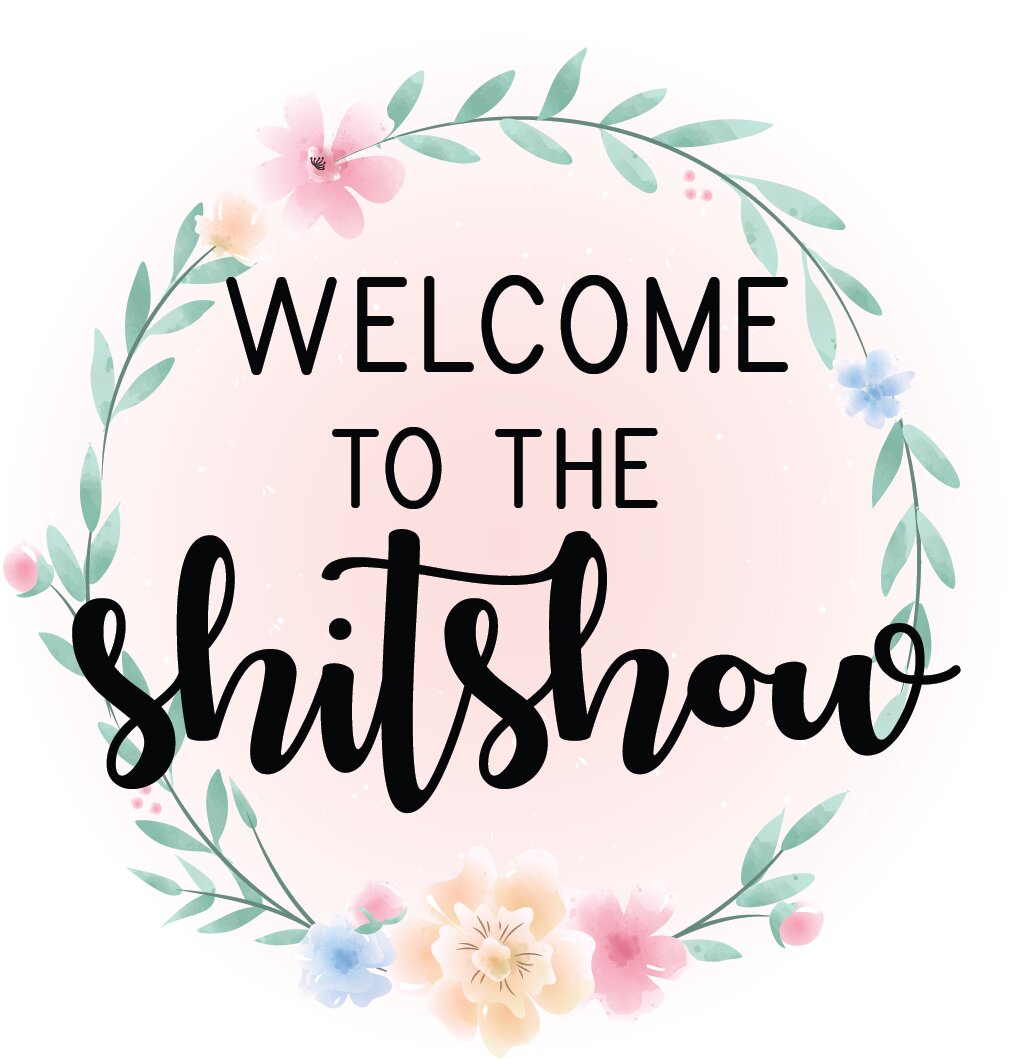 Welcome To the Shitshow - 20oz Skinny Tumbler