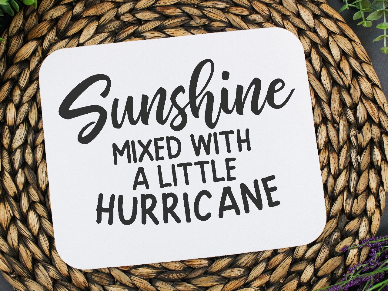 Sunshine Mixed With A Little Hurricane - Mouse Pad