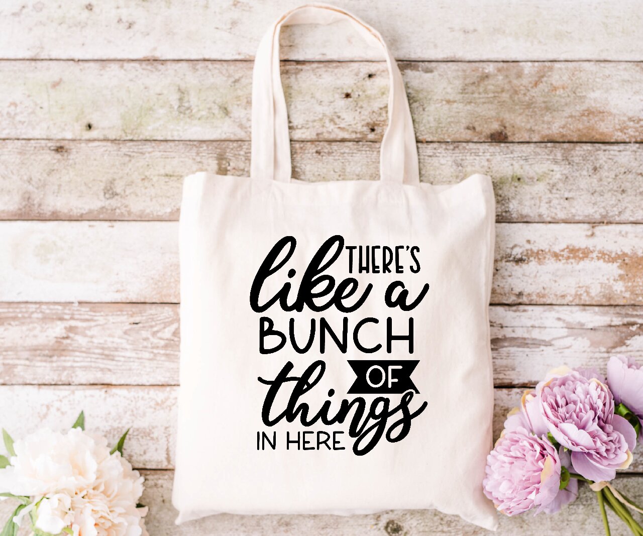 There's Like A Bunch Of Things In Here - Tote Bag