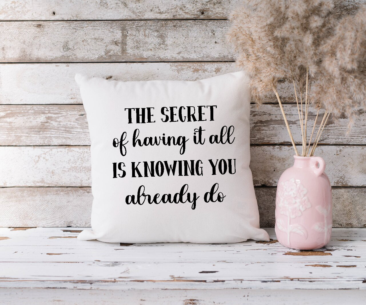 The Secret Of Knowing It All Is Knowing You Already Do - Cushion Cover