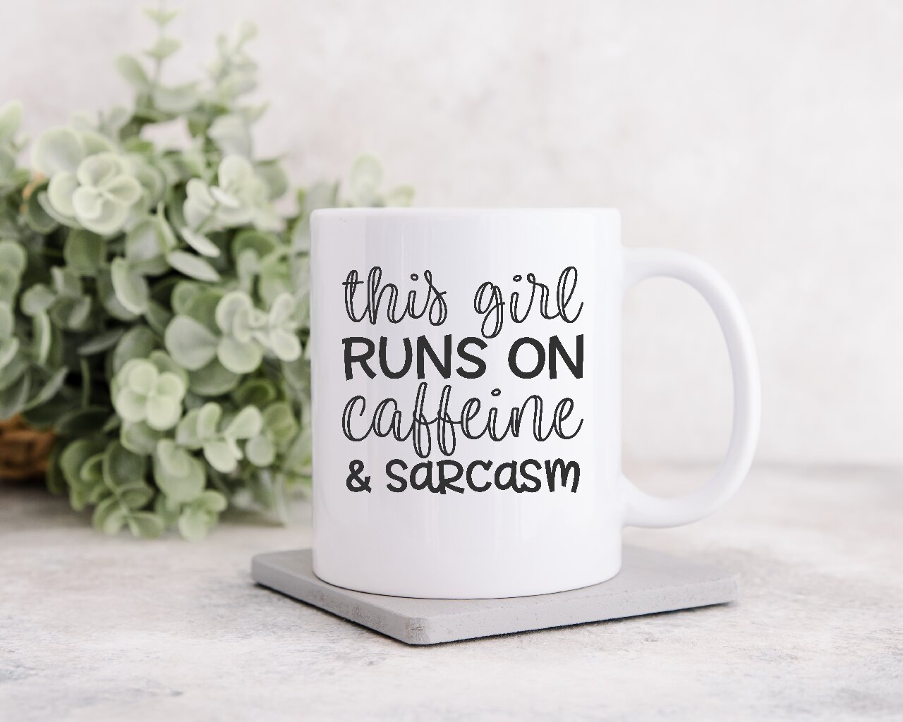 This Girl Runs On Caffeine And Sarcasm - Coffee Mug