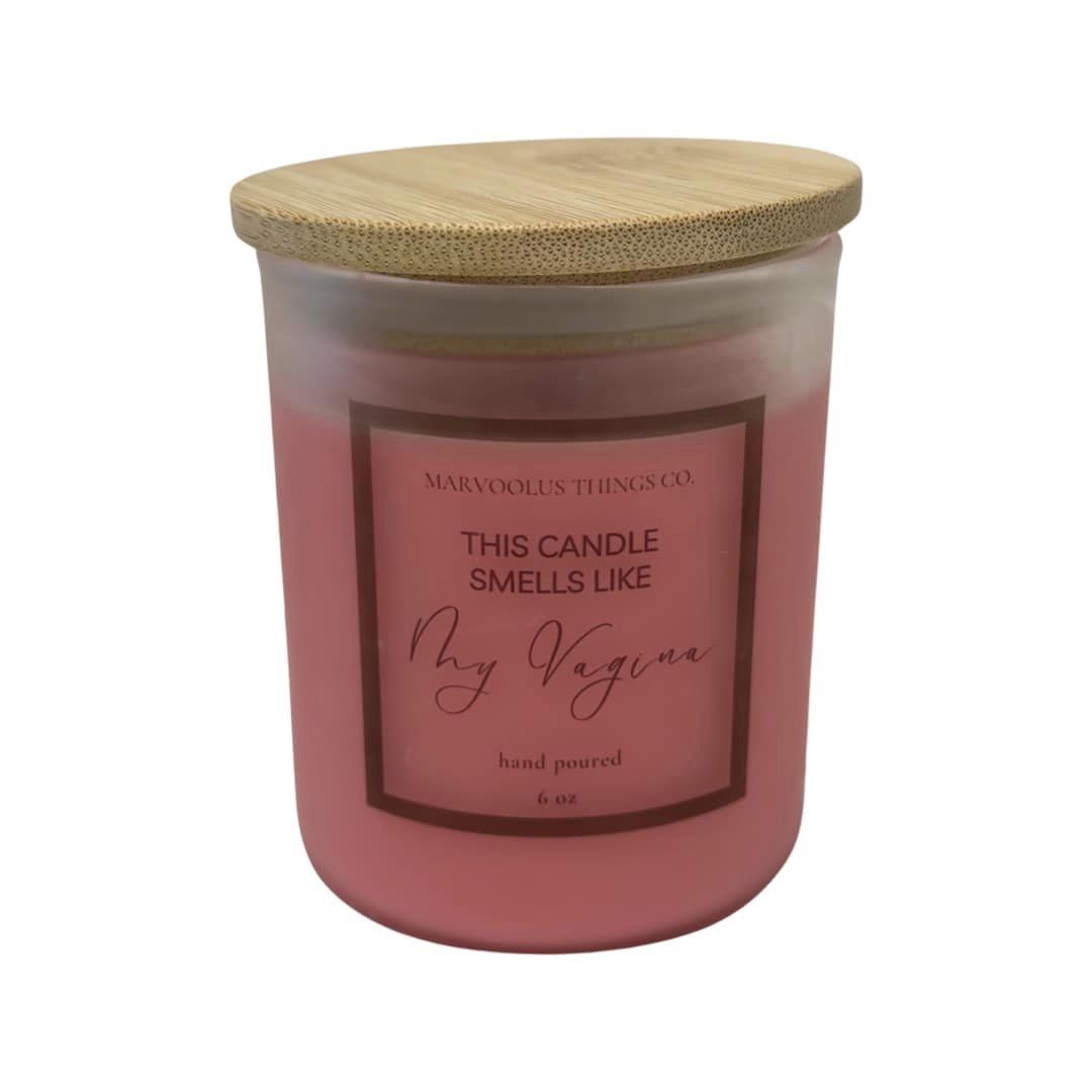 This Candle Smells Like My Vagina